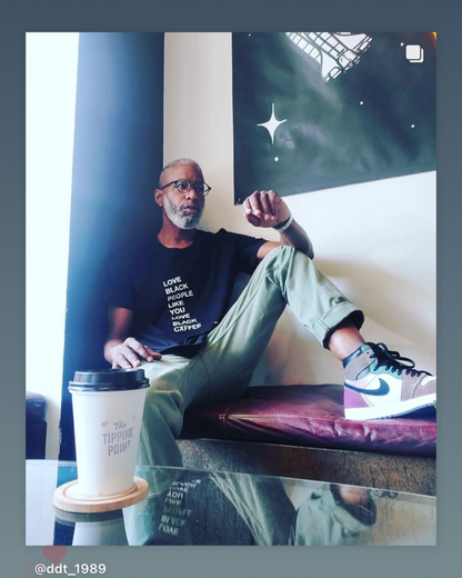 Love Black People Like You Love Black Cxffee